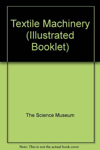 9780112901167: Textile Machinery (Illustrated Booklet S.)