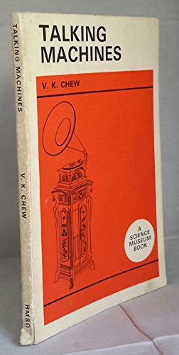 9780112901624: Talking Machines, 1877-1914: Some Aspects of the Early History of the Gramophone