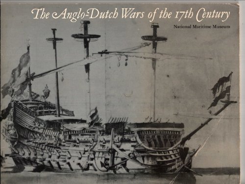 Imagen de archivo de The Anglo-Dutch Wars of the 17th Century: 1652-1974 a la venta por Anybook.com