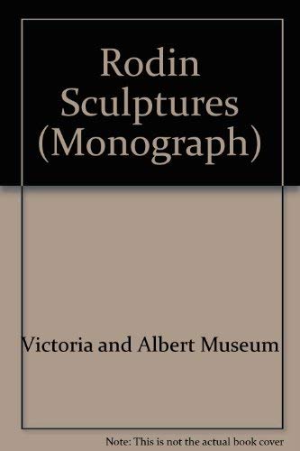 Rodin sculptures (Museum monograph ; no. 30) (9780112902102) by Jennifer Hawkins
