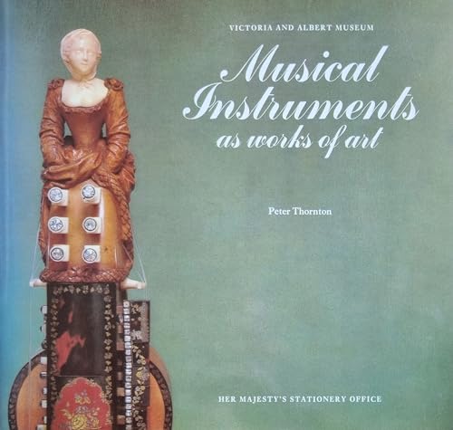 9780112903253: Musical Instruments as works of art