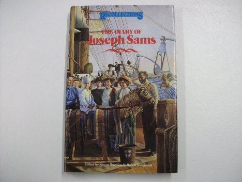 9780112903413: The diary of Joseph Sams: An emigrant in the "Northumberland", 1874