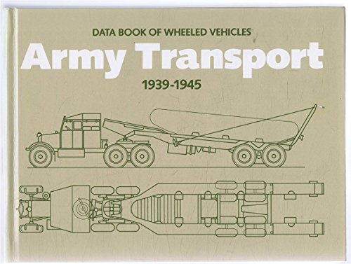 9780112904083: Army Transport, 1939-45: Data Book of Wheeled Vehicles