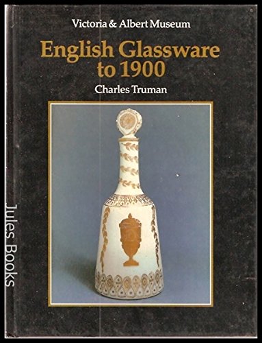 9780112904113: An Introduction to English Glassware to 1900 (V & A introductions to the decorative arts)