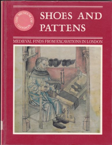 Shoes and Patterns (English, French and German Edition) (9780112904434) by Museum Of London; Grew, Francis; Neergaard, Margrethe De