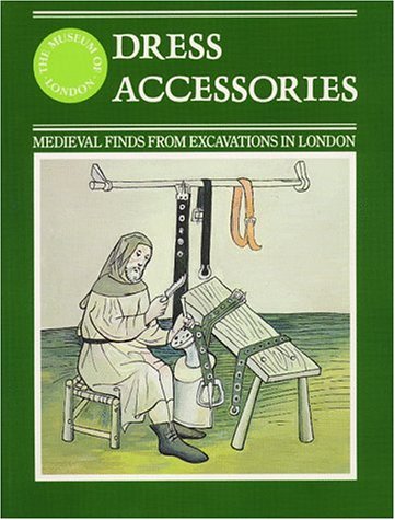 9780112904441: Dress Accessories: Medieval Finds from Excavations in London: v. 3