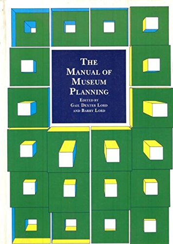 Stock image for The Manual of Museum Planning for sale by Better World Books: West