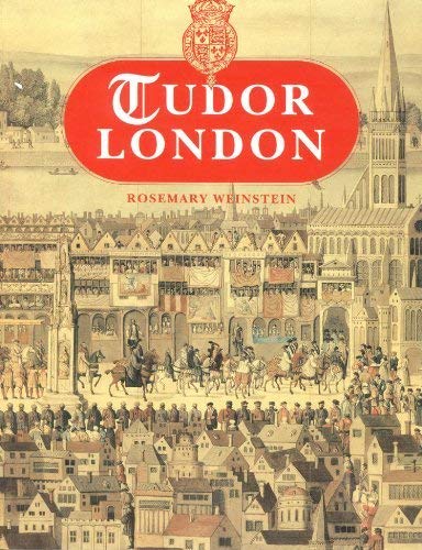 Beispielbild fr Tudor London (The Museum of London) zum Verkauf von Wonder Book