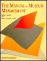 Beispielbild fr Manual of Museum Management zum Verkauf von Wonder Book