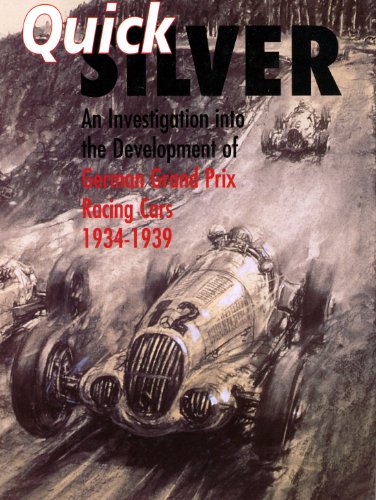 9780112905509: Quicksilver: A Facsimile of B.I.O.S. Report No. 1755 Investigation into the Development of German Grand Prix Racing Cars Between 1934 and 1939: Development of German Grand Prix Cars, 1934-39