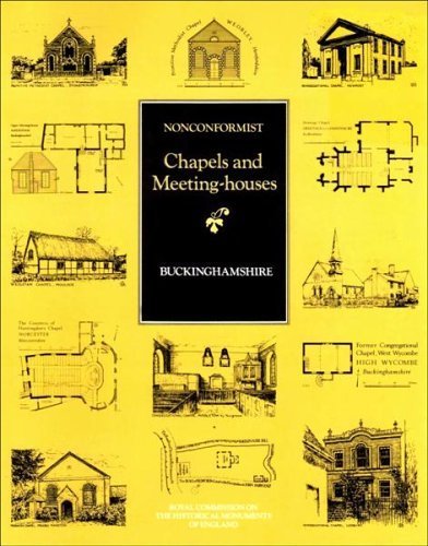 Beispielbild fr An Inventory of Nonconformist Chapels and Meeting Houses in Central England: Buckinghamshire zum Verkauf von Anybook.com