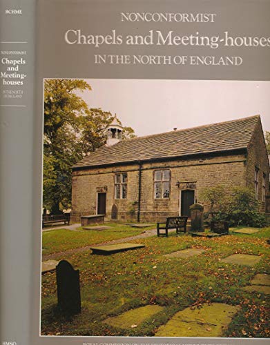 9780113000418: Nonconformist Chapels and Meeting-houses in the North of England (Inventory of Nonconformist Chapels & Meeting-houses S.)