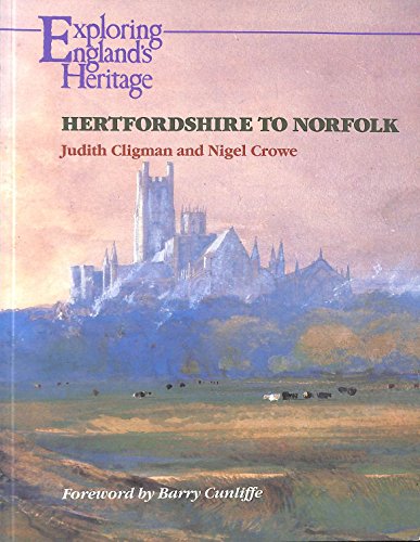 9780113000456: Hertfordshire to Norfolk (Exploring England's Heritage S.)
