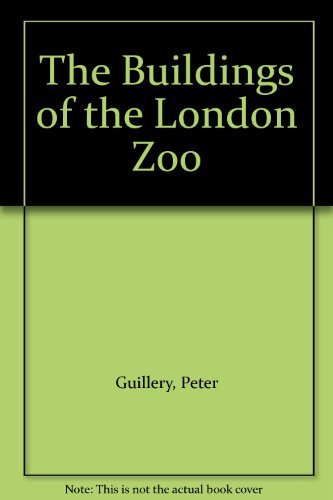 9780113000500: The Buildings of the London Zoo