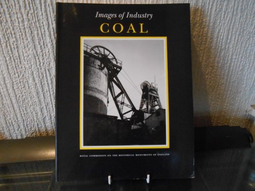Beispielbild fr Images of Industry: Coal zum Verkauf von WorldofBooks