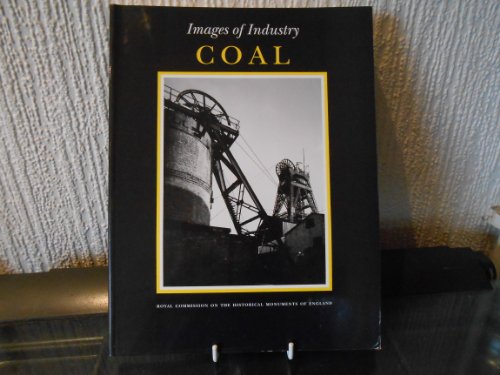 Stock image for Images of Industry: Coal for sale by WorldofBooks