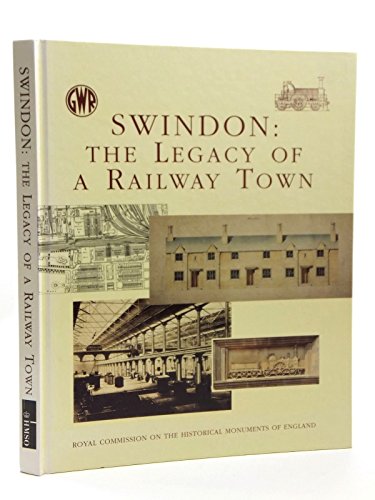 Swindon: The Legacy of a Railroad Town (9780113000531) by Falconer, Keith; Cattell, John