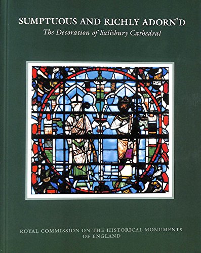 9780113000968: Salisbury Cathedral: Sumptuous and Richly Adorned