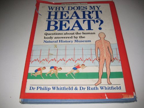 Beispielbild fr Why Does My Heart Beat? zum Verkauf von WorldofBooks