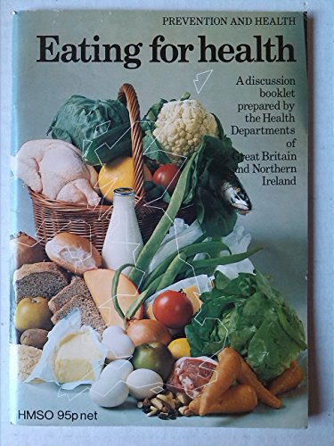 9780113206650: Prevention and health, eating for health: A discussion booklet