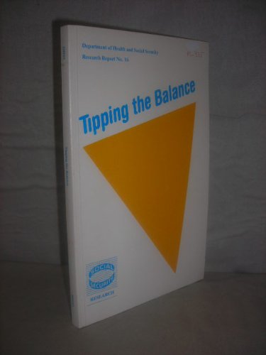 Tipping the balance: A study of non-take up of benefits in an inner city area (Research report / Department of Health and Social Security) (9780113211470) by Carolyn Davies