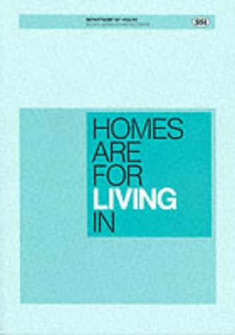 Beispielbild fr Homes are for living in: a model for evaluating the quality of care provided, and quality of life experienced, in residential care homes for elderly people zum Verkauf von WorldofBooks