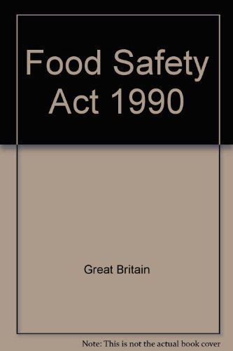 9780113213559: Food Safety Act 1990