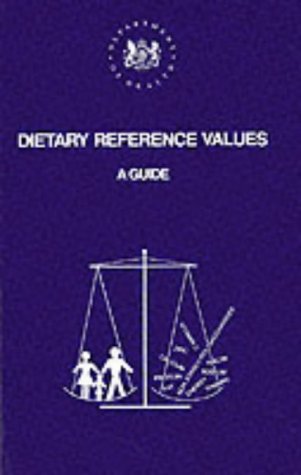 Beispielbild fr Dietary Reference Values - A Guide zum Verkauf von Better World Books Ltd