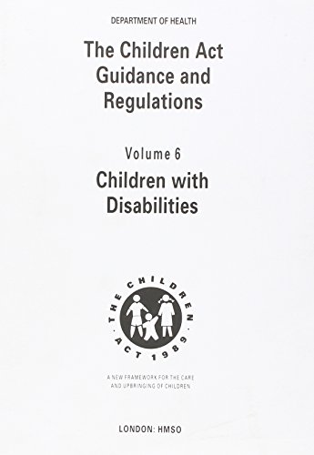 Imagen de archivo de The Children Act 1989 guidance and regulations: Vol. 6: Children with disabilities a la venta por WorldofBooks