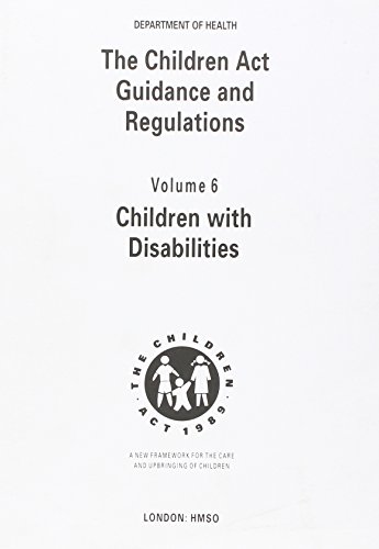 Stock image for The Children Act 1989 guidance and regulations: Vol. 6: Children with disabilities for sale by WorldofBooks