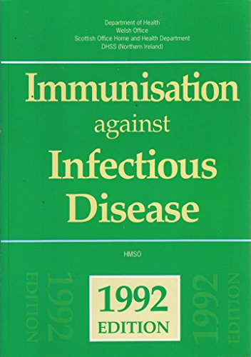 Imagen de archivo de Immunisation against infectious disease 1992 a la venta por WorldofBooks