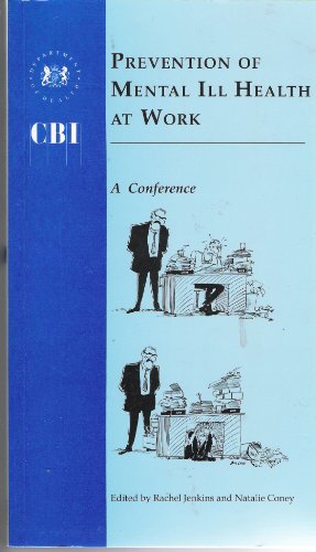 Imagen de archivo de Prevention of mental ill health at work: A conference a la venta por BOOKWEST