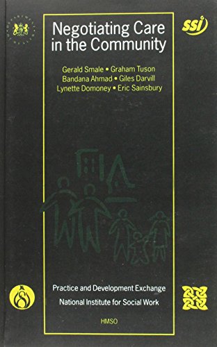 9780113216666: Negotiating care in the community: the implications of research findings on community based practice for the implementation of the Community Care and Children Acts