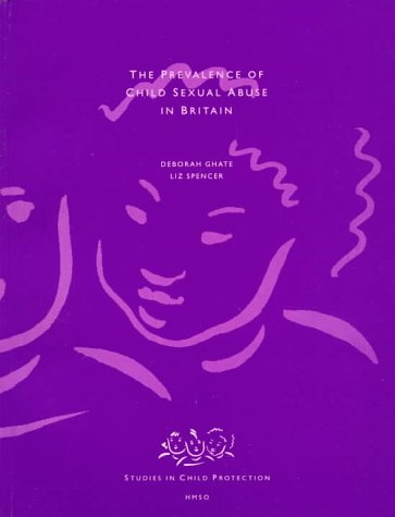 9780113217830: The prevalence of child sexual abuse in Britain: a feasibility study for a large-scale national survey of the general population (Studies in child protection)