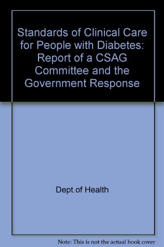 Stock image for Standards of Clinical Care for People with Diabetes: Report of a CSAG Committee and the Government Response for sale by Phatpocket Limited