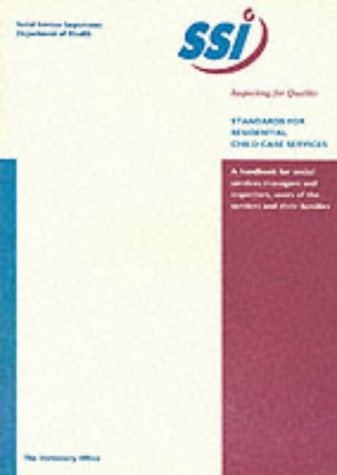 9780113218288: SSI: Standards of Residential Child Care Services (Inspecting for Quality S.)