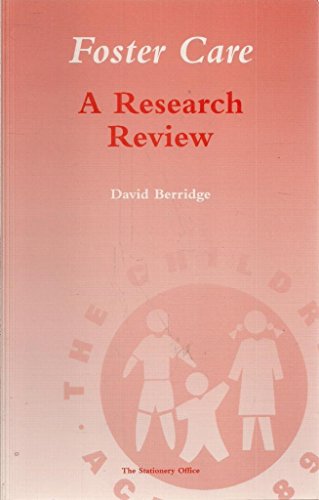 9780113219117: Foster Care: A Research Review