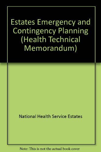 Beispielbild fr Estates Emergency and Contingency Planning (Health Technical Memorandum: 2070) zum Verkauf von Phatpocket Limited