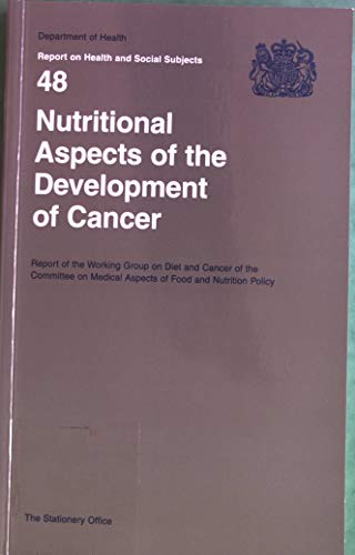 Stock image for Committee on Medical Aspects Report: Nutritional Aspects of Development of Cancer for sale by MusicMagpie