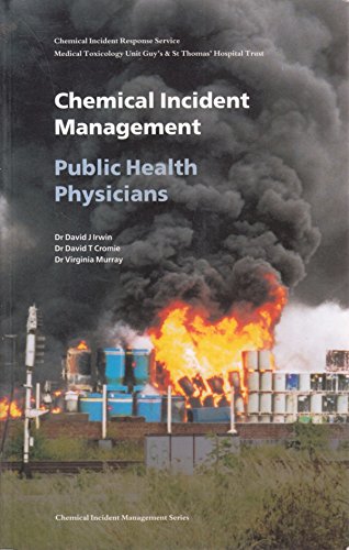 9780113221073: Chemical Incident Management for Public Health Physicians (Chemical Incident Management Series)