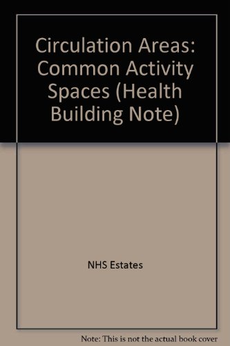 Stock image for Common Activity Spaces (Health Building Note: 40) for sale by Phatpocket Limited