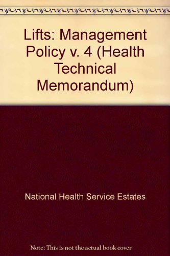 Beispielbild fr Lifts: Health Technical Memorandum: Health Technical Memorandum zum Verkauf von Phatpocket Limited
