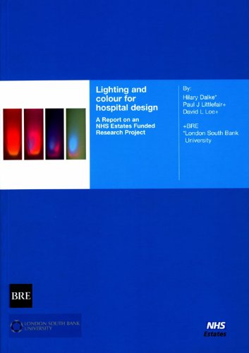Stock image for Lighting and colour for hospital design for sale by Greener Books