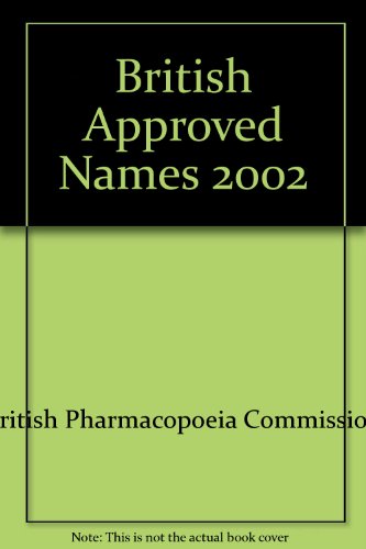 Beispielbild fr British Approved Names 2002 (Also includes Supplements 2; 3 and 4) zum Verkauf von The Book Exchange