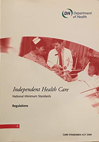 9780113225729: Independent healthcare: national minimum standards, regulations