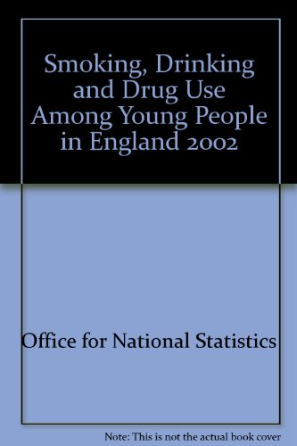9780113226252: Smoking, Drinking and Drug Use Among Young People in England 2002