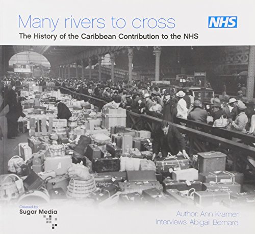 9780113227211: Many Rivers to Cross: Caribbean People in the Nhs, 1948-69