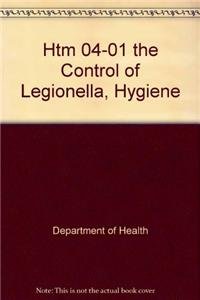 9780113227440: The control of Legionella, hygiene, "safe" hot water, cold water and drinking water systems: Part A: Design, installation and testing: HTM 04-01 (Health technical memorandum)