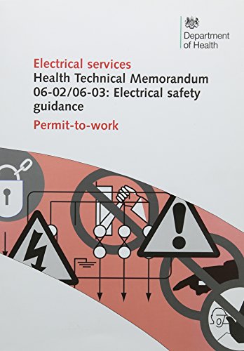 9780113227723: Electrical safety guidance: Permit-to-work: HTM 06-02/06-03