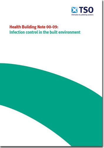 9780113229680: Infection control in the built environment: Core elements HBN 00-09 (Health building note)